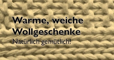 Warme Wollgeschenke