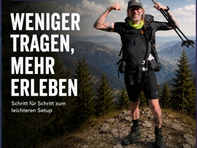 Ultraleicht ohne Unsinn, so findest Du das richtige Setup!